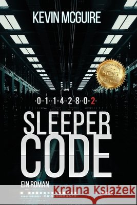 Sleeper Code: Ein Roman Kevin McGuire 9781648105791