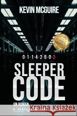 Sleeper Code: Un Roman Kevin McGuire 9781648105913