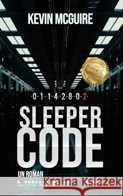 Sleeper Code: Un Roman Kevin McGuire 9781648105920