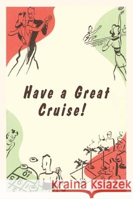 Vintage Journal Cruise Drawings Travel Poster Found Image Press 9781648111433 Found Image Press