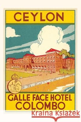 Vintage Journal Galle Face Hotel, Colombia Found Image Press 9781648112874 Found Image Press