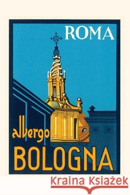 Vintage Journal Albergo Bologna, Roma Found Image Press 9781648114137 Found Image Press