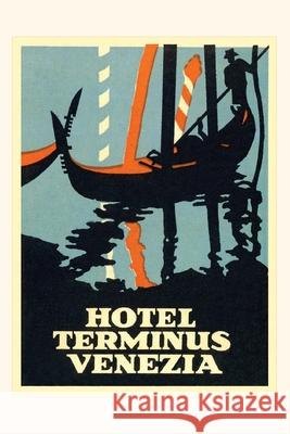 Vintage Journal Hotel Terminus Venezia Found Image Press 9781648114151 Found Image Press