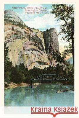 The Vintage Journal North Dome, Royal Arches, Yosemite, California Found Image Press 9781648115219 Found Image Press