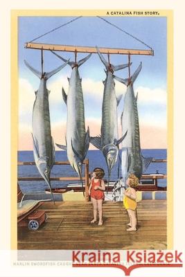 The Vintage Journal Hanging Swordfish, Santa Catalina Found Image Press 9781648115646 Found Image Press
