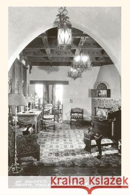 The Vintage Journal Interior, Scotty's Castle, Death Valley Found Image Press 9781648116124 Found Image Press