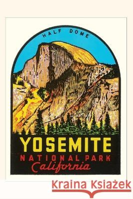 The Vintage Journal Half-Dome, Yosemite National Park Found Image Press 9781648116438 Found Image Press