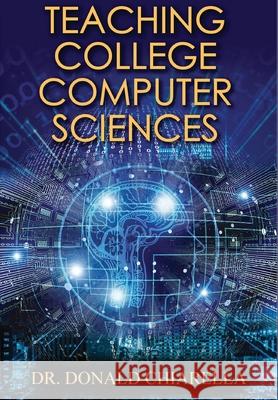 Teaching College Computer Sciences Donald Chiarella 9781648264382