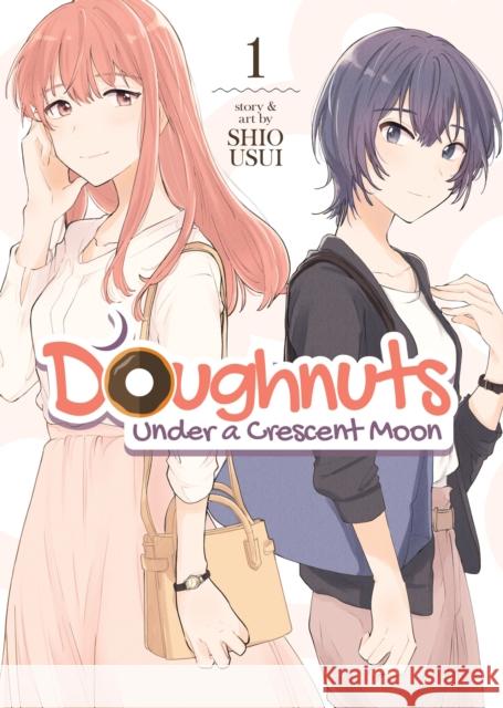 Doughnuts Under a Crescent Moon Vol. 1 Shio Usui 9781648270741 Seven Seas