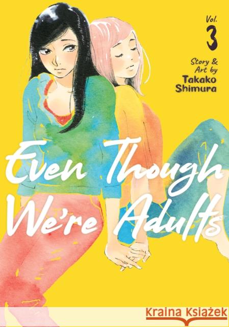 Even Though We're Adults Vol. 3 Takako Shimura 9781648273445 Seven Seas