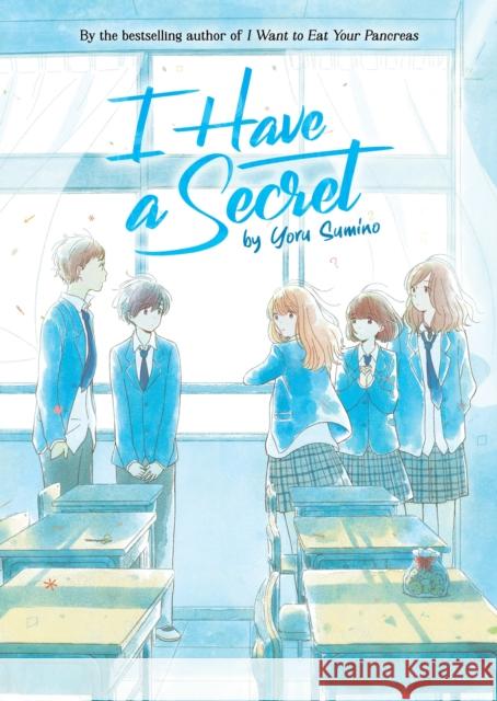 I Have a Secret (Light Novel) Yoru Sumino 9781648274152 Seven Seas