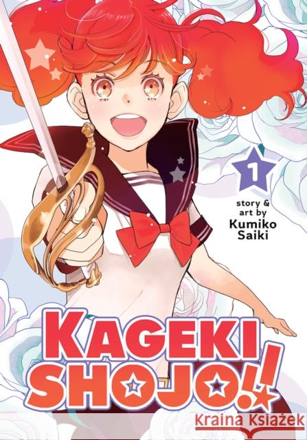 Kageki Shojo!! Vol. 1 Kumiko Saiki 9781648275852