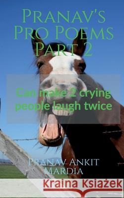Pranav's Pro Poems Part 2 Pranav Ankit 9781648283710 Notion Press