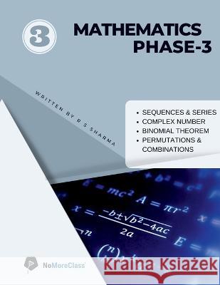 Mathematics Phase 3 Radhey Shyam 9781648285059 Notion Press