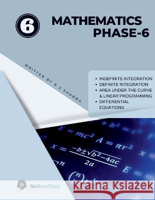 Mathematics Phase 6 Radhey Shyam 9781648285103 Notion Press