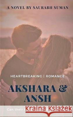 Akshara & Ansh Saurabh Suman   9781648286636 Notion Press