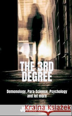 The 3rd Degree Joyraj Sarma   9781648286957