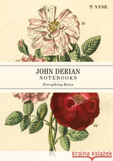 John Derian Paper Goods: Everything Roses Notebooks John Derian 9781648291241