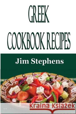 Greek Cookbook Recipes Jim Stephens 9781648301308 Econo Publishing Company