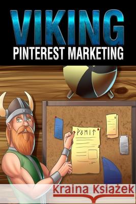 Pinterest Marketing B. Vincent 9781648303517 Rwg Marketing