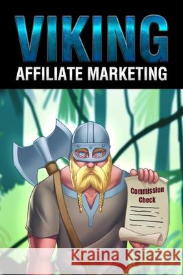 Affiliate Marketing B. Vincent 9781648303531 Rwg Marketing