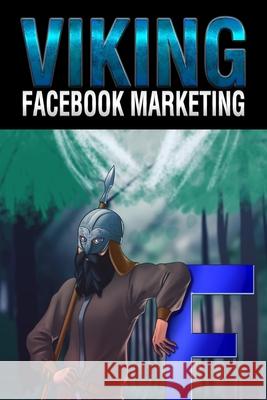 Facebook Marketing B. Vincent 9781648303630 Rwg Marketing