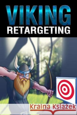 Retargeting B. Vincent 9781648303791 Rwg Marketing