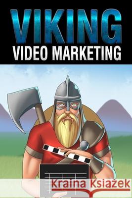 Video Marketing B. Vincent 9781648303838 Rwg Marketing