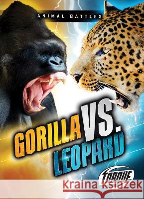 Gorilla vs. Leopard Nathan Sommer 9781648342943 Torque