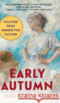 Early Autumn: A Story of a Lady Louis Bromfield 9781648371738 Echo Point Books & Media, LLC