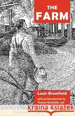 The Farm Louis Bromfield 9781648372063 Echo Point Books & Media, LLC