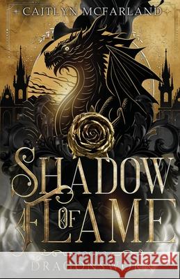 Shadow of Flame Caitlyn McFarland 9781648390227