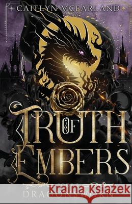 Truth of Embers Caitlyn McFarland 9781648390579