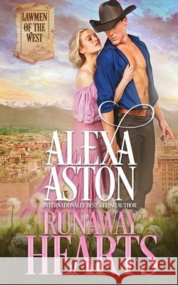 Runaway Hearts Alexa Aston 9781648390821