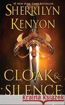 Cloak & Silence Sherrilyn Kenyon 9781648391378 Oliver-Heber Books