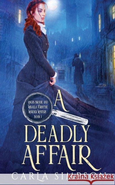 A Deadly Affair Carla Simpson 9781648392610