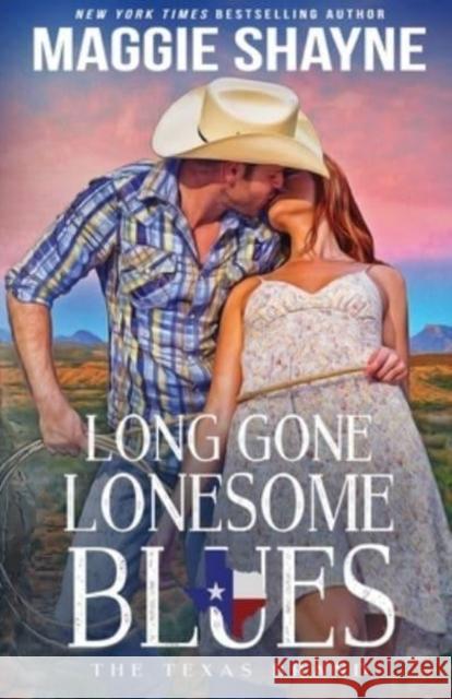 Long Gone Lonesome Blues Maggie Shayne 9781648393044