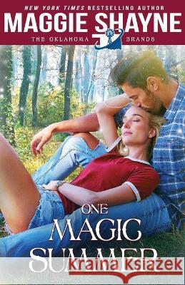 One Magic Summer Maggie Shayne 9781648393327 Oliver-Heber Books