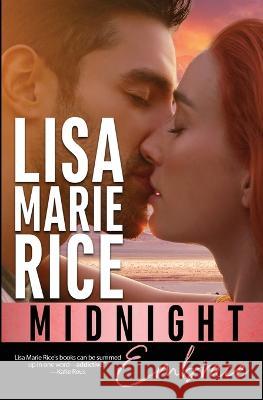 Midnight Embrace Lisa Marie Rice 9781648393549 Oliver-Heber Books