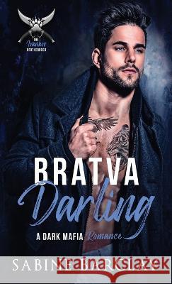 Bratva Darling Sabine Barclay   9781648394607 Oliver-Heber Books