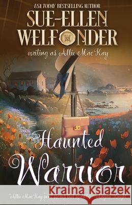 Haunted Warrior Sue-Ellen Welfonder 9781648396533