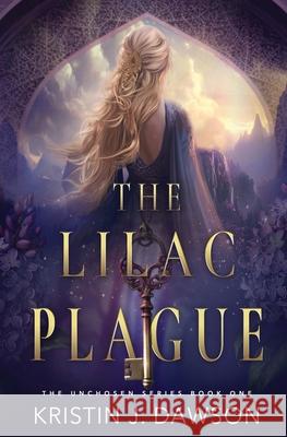 The Lilac Plague K. J. Dawson 9781648396663 Oliver-Heber Books