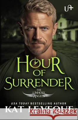 Hour of Surrender Kat L 9781648396793 Oliver-Heber Books