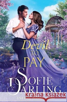 Devil to Pay Sofie Darling 9781648397738 Oliver-Heber Books