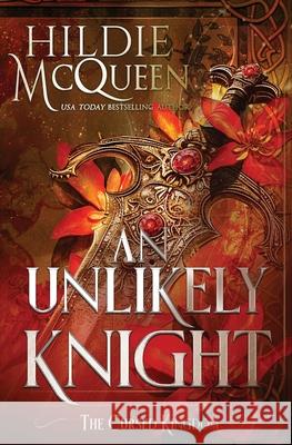 An Unlikely Knight Hildie McQueen 9781648399145