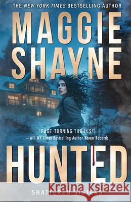 Hunted Maggie Shayne 9781648399541