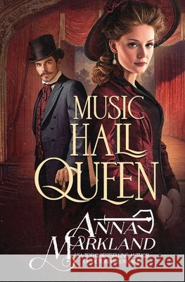 Music Hall Queen Anna Markland 9781648399688