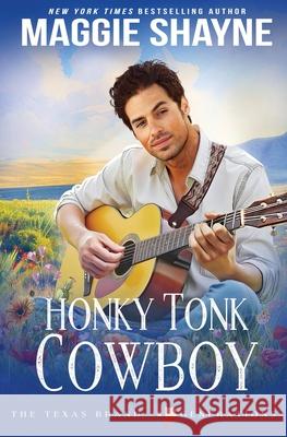 Honky Tonk Cowboy Maggie Shayne 9781648399725