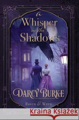 A Whisper in the Shadows Darcy Burke 9781648399978 Oliver-Heber Books