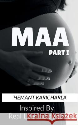 Maa (B&W Edition) Hemanth Karicharla 9781648503009